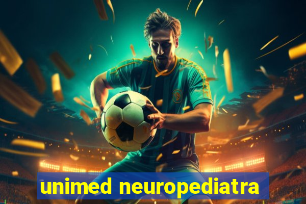 unimed neuropediatra